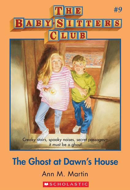 The Baby-Sitters Club #9: The Ghost at Dawn's House - Ann M. Martin - ebook