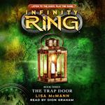 The Trap Door (Infinity Ring, Book 3)