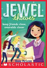 Jewel Society #3: Keep Friends Close, Emeralds Closer