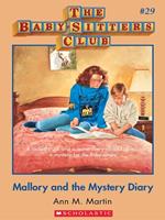 The Baby-Sitters Club #29: Mallory and the Mystery Diary