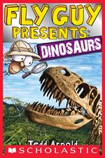 Fly Guy Presents: Dinosaurs (Scholastic Reader, Level 2)