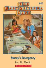 Stacey's Emergency (The Baby-Sitters Club #43)