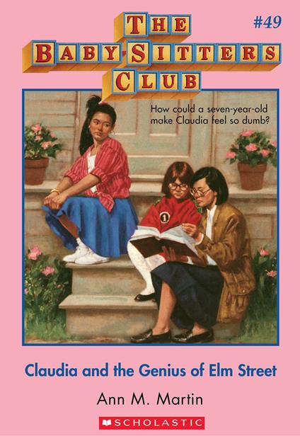 Claudia and the Genius of Elm Street (The Baby-Sitters Club #49) - Ann M. Martin - ebook