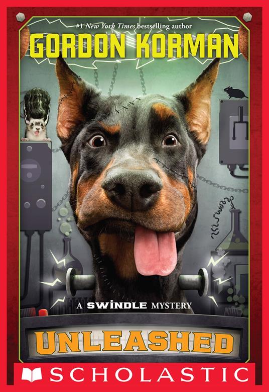 Unleashed (Swindle #7) - Gordon Korman - ebook