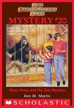 Mary Anne and the Zoo Mystery (The Baby-Sitters Club Mystery #20)