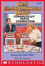 Stacey the Math Whiz (The Baby-Sitters Club #105)