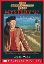 Claudia and the Lighthouse Ghost (The Baby-Sitters Club Mystery #27)