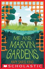 Me and Marvin Gardens (Scholastic Gold)