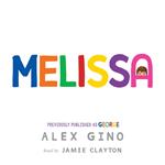 Melissa (previously published as GEORGE)