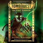 Tombquest #5: The Final Kingdom