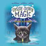 Sticks & Stones (Upside-Down Magic #2)