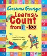 Curious George Learns to Count from 1 to 100