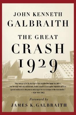 The Great Crash 1929 - John Kenneth Galbraith - cover