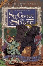 Adventures of Sir Givret the Short Book 2