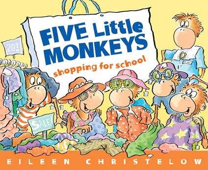 Five Little Monkeys Shopping for School - Eileen Christelow - ebook