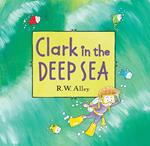 Clark in the Deep Sea