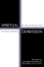 Spiritual Depression: Its Causes and Cures