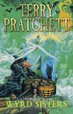 Wyrd Sisters: (Discworld Novel 6)