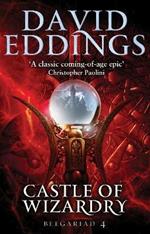 Castle Of Wizardry: Book Four Of The Belgariad