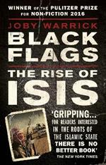 Black Flags: The Rise of ISIS