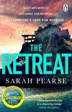 The Retreat: The new top ten Sunday Times bestseller from the author of The Sanatorium