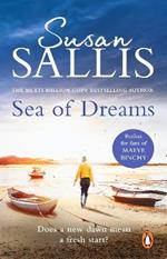 Sea Of Dreams: A heart-warming, beautiful and magical novel guaranteed to keep you turning the page...