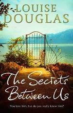 The Secrets Between Us: The gripping and unforgettable historical fiction book from the top 10 bestseller