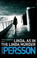 Linda, As in the Linda Murder: Backstroem 1