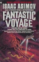Fantastic Voyage: A Novel