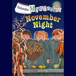 Calendar Mysteries #11: November Night