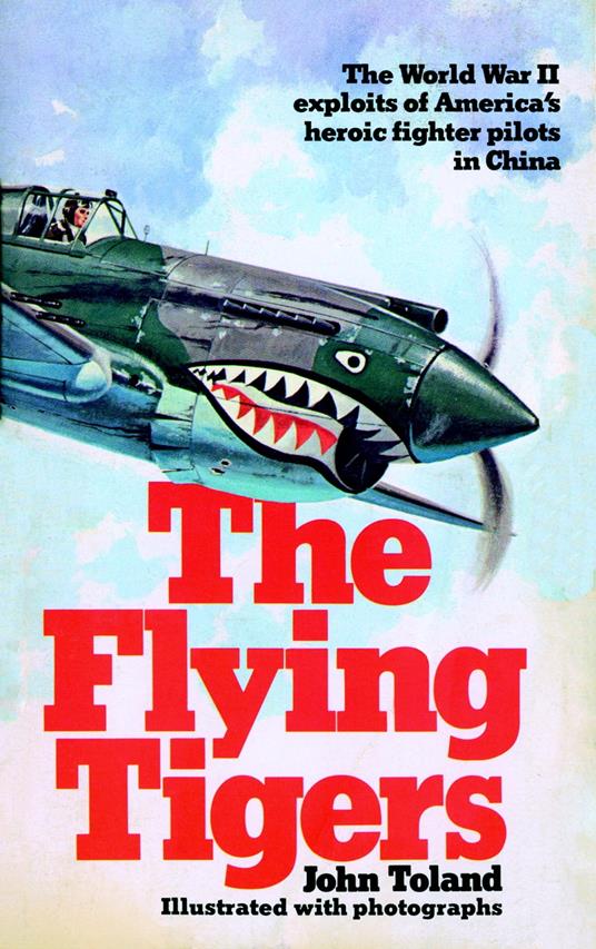 The Flying Tigers - John Toland - ebook