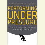 Performing Under Pressure