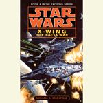 Star Wars: X-Wing: The Bacta War