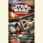 Star Wars: The New Jedi Order: Rebel Dreams