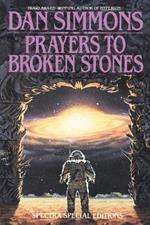 Prayers to Broken Stones: Stories