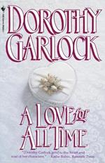 A Love for All Time: A Novel