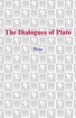 The Dialogues of Plato