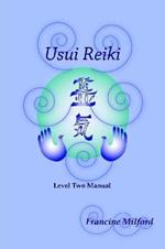 Usui Reiki Level Two Manual