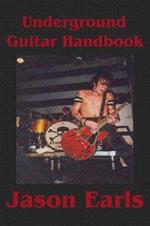 Underground Guitar Handbook