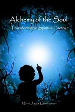 Alchemy of the Soul: Transformative Spiritual Poetry