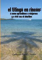 Titingo En Rincon