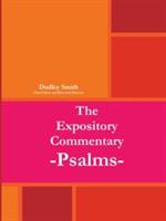 The Expository Commentary:Psalms