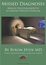 Missed Diagnoses Myalgic Encephalomyelitis & Chronic Fatigue Syndrome Second Edition