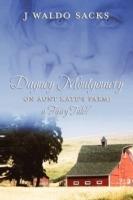 Dagney Montgomery on Aunt Kate's Farm: A Fairy Tale?