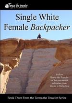 Single White Female Backpacker (Black and White)