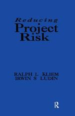 Reducing Project Risk