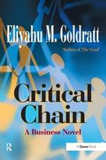 Critical Chain: A Business Novel