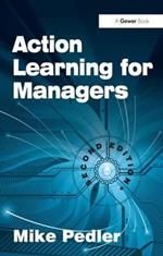 Action Learning for Managers