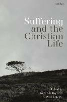 Suffering and the Christian Life