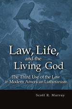 Law, Life, and the Living God